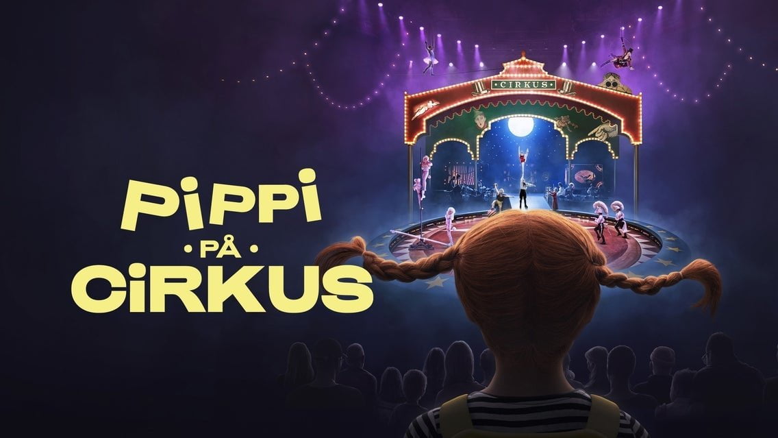 Pippi på Cirkus, Stockholm