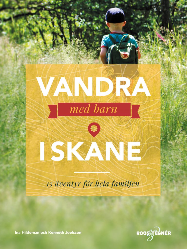 Vandra med barn i Skåne : 15 äventyr för hela familjen